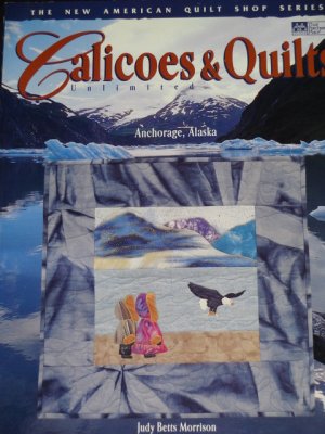 X Calicoes & Quilts, Alaska