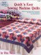 Quick 'n Easy Sewing Machine Quilts
