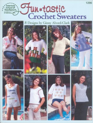 Fun*tastic Crochet Sweaters