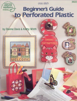 Cross Stitch Beginner's Guide to Perforated Plastic