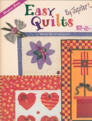 Easy Quilts by Jupiter! - Click Image to Close