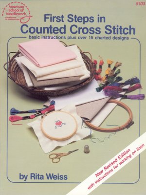 First Steps in Counted Cross Stitch