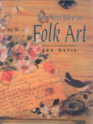The Next Step in Folk Art by Lea Davis