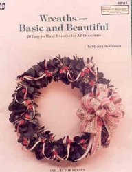 Wreaths - Basic and Beautiful - Click Image to Close