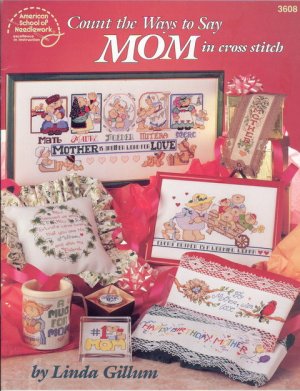 Count the Ways to Say Mom in Cross Stitch