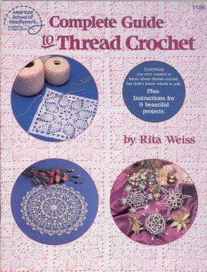 Complete Guide to Thread Crochet