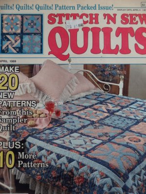 Stitch 'N Sew Quilts April 1989