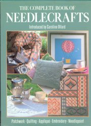 The Complete Book of Needlecrafts - Click Image to Close