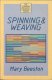 Spinning & Weaving