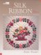 (image for) A Silk Ribbon Album