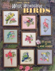 Cross Stitch Wild,Wonderful Birds - Click Image to Close