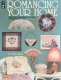 (image for) Romancing Your Home