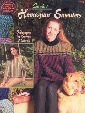 Crochet Homespun Sweaters