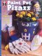 (image for) Paint Pot Pizazz