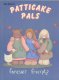 (image for) Patticake Pals Forever Friends