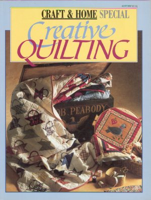 Craft & Home Special Creative Quilting