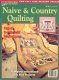 Naive & Country Quilting