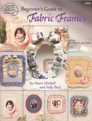 Beginner's Guide to Fabric Frames