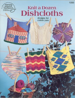 Knit a Dozen Dishcloths