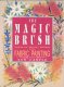 (image for) The Magic Brush (fabric painting)