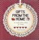 (image for) Gifts From The Home