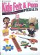 (image for) Kids Felt & Pom Projects