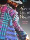 (image for) X Weave It ! Quilt It! Wear It!