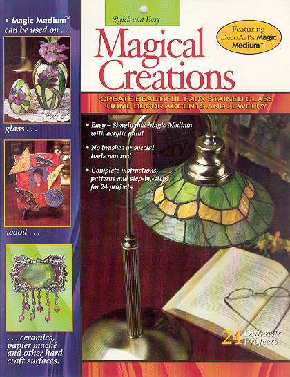 Magical Creations: Create Beautiful Faux Stained Glass, Home D (image for) Magical Creations: Create Beautiful Faux Stained Glass, Home D